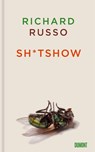 Sh*tshow - Richard Russo - 9783832181444