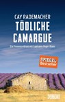 Tödliche Camargue - Cay Rademacher - 9783832197858