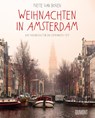 Weihnachten in Amsterdam - Yvette Van Boven - 9783832199647