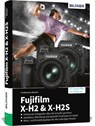 Fujifilm X-H2 und X-H2s - Friedemann Hinsche - 9783832805777