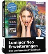 Luminar Neo Erweiterungen - Das umfassende Praxisbuch! - Michael Gradias - 9783832806217