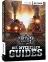 Railway Empire 2: Die Offiziellen Guides - Andreas Zintzsch ; Aaron Kübler ; Bettina Pflugbeil ; Anne-Sophie Hardouin - 9783832806255