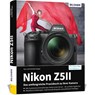 Nikon Z5II: Das umfangreiche Praxisbuch zu Ihrer Kamera - Kyra Sänger ; Christian Sänger - 9783832807092