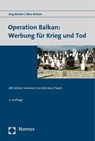 Operation Balkan: Werbung für Krieg und Tod - Jörg Becker ; Mira Beham - 9783832935917