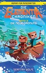 Die Elementia-Chroniken: Die neue Ordnung - Sean Fay Wolfe - 9783833233890