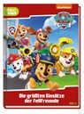 PAW Patrol: Die größten Einsätze der Fellfreunde - Claudia Weber - 9783833244544