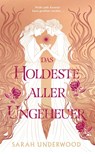 Das holdeste aller Ungeheuer - Sarah Underwood - 9783833246371