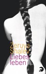 Liebesleben - Zeruya Shalev - 9783833309199