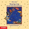 Valerie und die Gute-Nacht-Schaukel. CD -  - 9783833710773