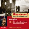 Abenteuer! Maja Nielsen erzählt - Vampire -  - 9783833727795