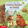 Kleine Helden im Wald -  - 9783833735813