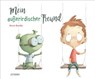 Mein außerirdischer Freund - Rocio Bonilla - 9783833740329
