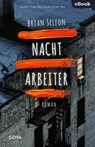 Nachtarbeiter - Brian Selfon - 9783833744716