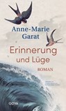 Erinnerung und Lüge - Anne-Marie Garat - 9783833746093