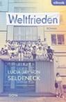 Weltfrieden - Lucia Jay von Seldeneck - 9783833746246