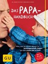 Das Papa-Handbuch - Eberhard Schäfer ; Robin (ehemalig Robert) Richter - 9783833837296