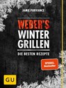Weber's Wintergrillen - Jamie Purviance - 9783833842320
