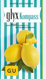 GLYX-Kompass - Marion Grillparzer - 9783833843181