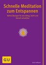 Schnelle Meditation zum Entspannen - Ulrich Hoffmann - 9783833845901