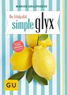 Die Erfolgsdiät simple glyx - Marion Grillparzer - 9783833847028
