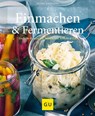 Einmachen & Fermentieren - Petra Casparek - 9783833856501