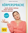 Körpersprache - Monika Matschnig - 9783833857379