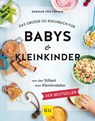 Das große GU Kochbuch für Babys & Kleinkinder - Dagmar von Cramm - 9783833862618