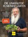 Die "Unkräuter" in meinem Garten - Wolf-Dieter Storl - 9783833863493