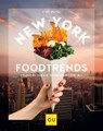 Stötzel, S: New York Foodtrends - STÖTZEL,  Sonja - 9783833867002