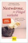 Nestwärme, die Flügel verleiht - Stefanie Stahl ; Julia Tomuschat - 9783833867255