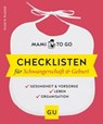 Mami to go - Checklisten für Schwangerschaft & Geburt - Silke R. Plagge - 9783833867811