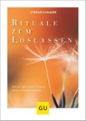 Rituale zum Loslassen - Stefan Limmer - 9783833875120