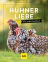 Hühnerliebe - Katharina von der Leyen - 9783833877094