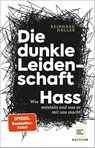 Die dunkle Leidenschaft - Reinhard Haller - 9783833880223