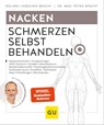 Nacken Schmerzen selbst behandeln - Roland Liebscher-Bracht ; Dr. med. Petra Bracht - 9783833881015