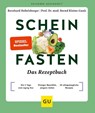 Scheinfasten - Das Rezeptbuch - Bernhard Hobelsberger ; Bernd Kleine-Gunk - 9783833887192