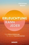 Erleuchtung kann jeder - Christian Meyer - 9783833887376