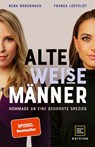 Alte WEISE Männer - Nena Brockhaus ; Franca Lehfeldt - 9783833887390