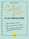 Selbstliebe in 50 Checklisten - Marie Ehlers - 9783833887666