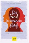 Der Feind in meinem Kopf - Matthias Hammer - 9783833891793