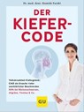 Der Kiefer-Code - Dr. med. dent. Hamide Farshi - 9783833893094