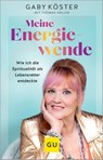 Meine Energiewende - Gaby Köster - 9783833893599
