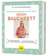 Meine Gesundheitsretter aus der Natur gegen Bauchfett - Franziska Rubin - 9783833896569