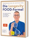Die Longevity-Food-Formel - Matthias Riedl - 9783833896811
