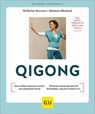 Qigong - Wilhelm Mertens ; Helmut Oberlack - 9783833898044