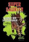 Supersaurier 02 - Angriff der Stegosaurier - BURRIDGE,  Jay Jay - 9783833905407