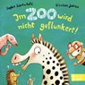 Im Zoo wird nicht geflunkert! - Sophie Schoenwald - 9783833908743