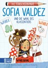 Die Forscherbande - Sofia Valdez und die Wahl des Klassentiers - Andrea Beaty - 9783833910074