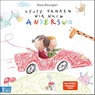 Heute fahren wir nach Anderswo - Klaus Baumgart - 9783833910661