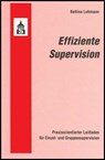 Effiziente Supervision - Bettina Lohmann - 9783834008138